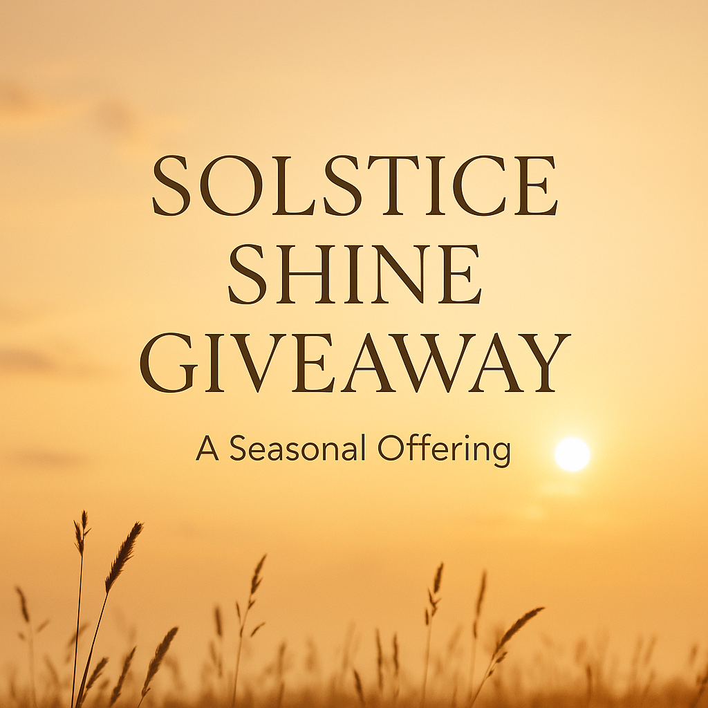 ☀️✨ Solstice Shine Giveaway ✨☀️